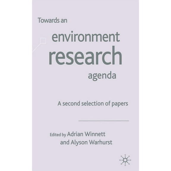 Towards an Environment Research Agenda: A Second Selection of Papers, (Paperback)