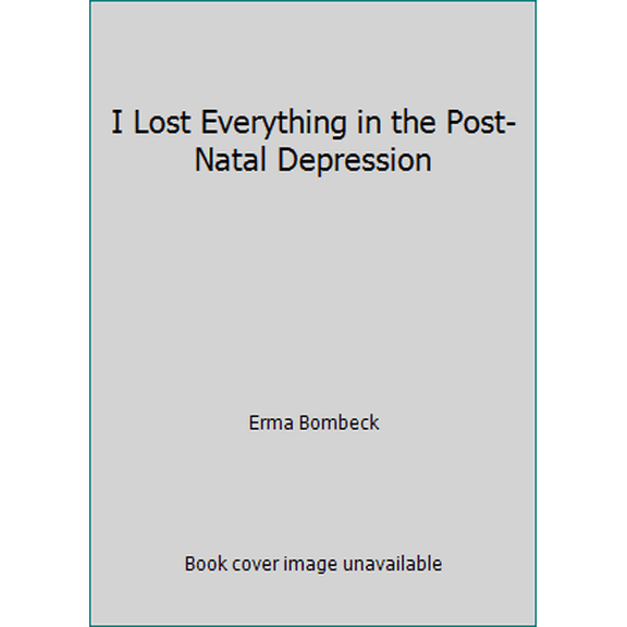 Pre-Owned I Lost Everything in the Post-Natal Depression