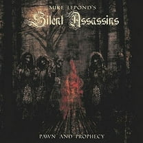 Mike Lepond's Silent Assassins - Pawn And Prophecy - Music & Performance - Vinyl