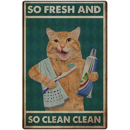 KJSKH Cat Metal Tin Sign So Fresh And So Clean Clean Funny Orange Cat Brushing Teeth And Washing Face Poster Home Bathroom Toilet Living Room Art Wall Decoration 8Inch X 12Inch