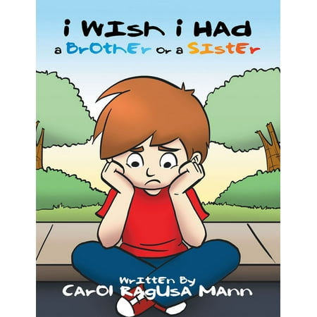 I Wish I Had a Brother or a Sister - eBook