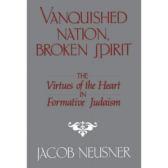 Vanquished Nation, Broken Spirit, (Hardcover)