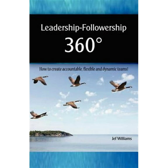 Leadership - Followership 360
