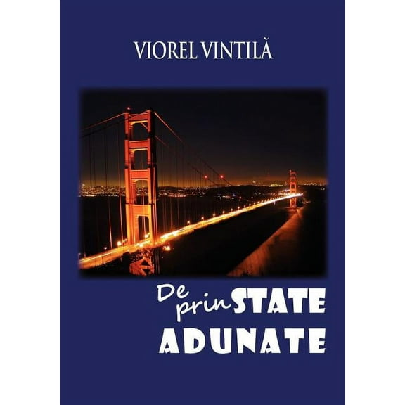 de Prin State Adunate