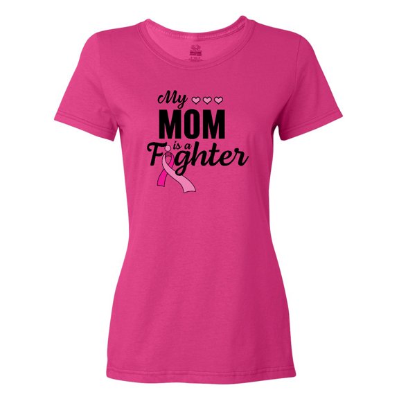 Inktastic Breast Cancer Awareness My Mom is a Fighter Women's T-Shirt