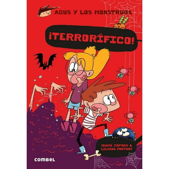 Agus y Los Monstruos ¡Terrorífico! / Terrifiying!: Volume 24, (Paperback)