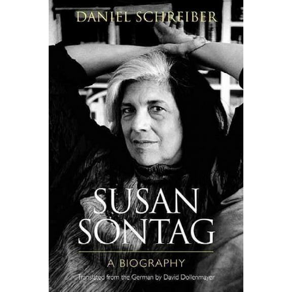 Susan Sontag : A Biography (Hardcover)