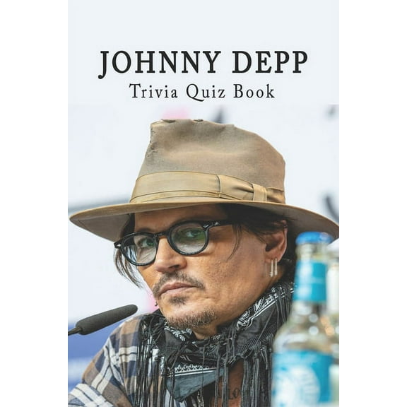 Johnny Depp: Trivia Quiz Book