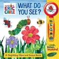 thumbnail image 2 of Pre-Owned World of Eric Carle: What Do You See? a Magnifying Glass and Sound Book [With Battery] (Board book) 1450860443 9781450860444, 2 of 2