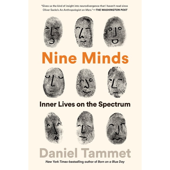 Nine Minds: Inner Lives on the Spectrum, (Paperback)