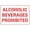 Warning Sign 2, variant on Alcoholic Beverages Prohibited Sign 12 x 8 Inches - Rustproof Aluminum, Multicolor, Indoor Outdoor Home, Business, Public Area