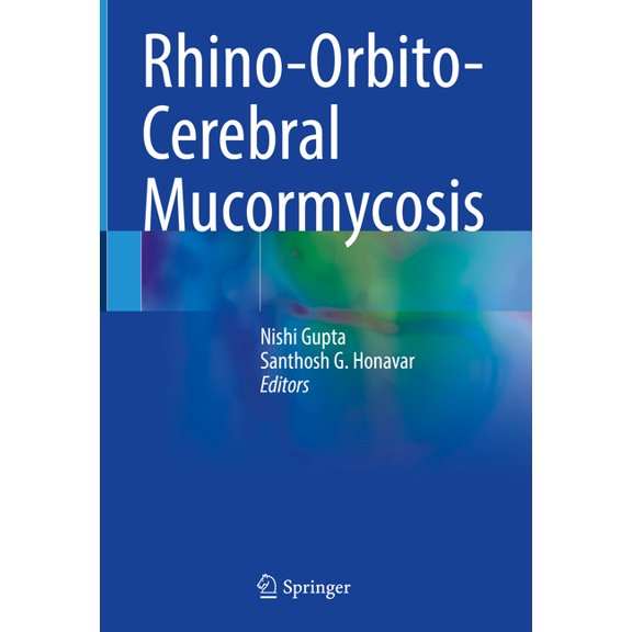 Rhino-Orbito-Cerebral Mucormycosis, (Hardcover)