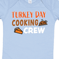 thumbnail image 4 of Inktastic Thanksgiving Turkey Day Cooking Crew with Turkey and Pumpkin Pie Boys or Girls Baby Bodysuit, 4 of 5