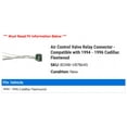 thumbnail image 2 of Air Control Valve Relay Connector - Compatible with 1994 - 1996 Cadillac Fleetwood 1995, 2 of 2