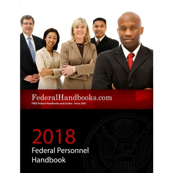 2018 Federal Personnel Handbook (Paperback)