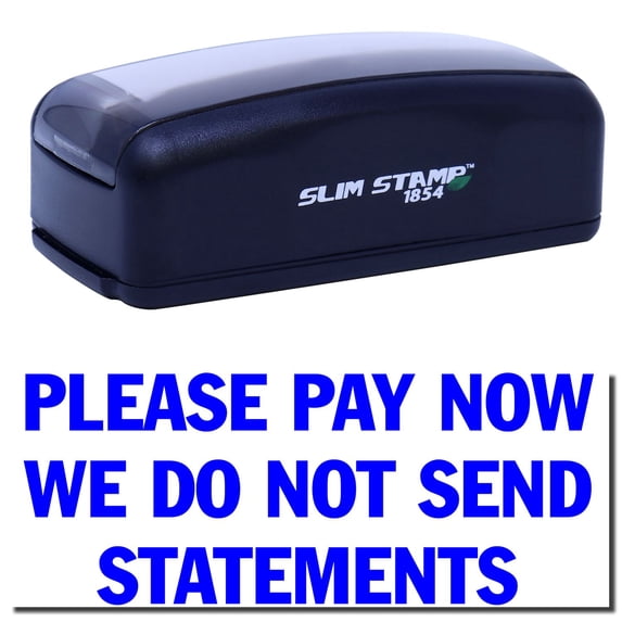 Large Pre-Inked Please Pay Now No Statements Stamp, Slim 1854, Ultra Slim Design, Impression Size 1-13/16" by 2-1/2", Up to 25,000 Impressions - Blue Ink