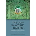 thumbnail image 1 of Gulf in World History: Arabian, Persian and Global Connections, 1 of 1
