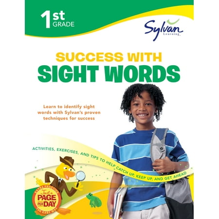 1st Grade Success with Sight Words : Activities, Exercises, and Tips to Help Catch Up, Keep Up, and Get Ahead