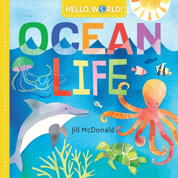 Hello, World! Hello, World! Ocean Life, (Board Book)