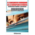 thumbnail image 1 of EL CANSANCIO CIUDADANO DE LA CORRUPCION EN MEXICO FONTAMARA JUAN DE DIOS GONZALEZ IBARRA, 1 of 2