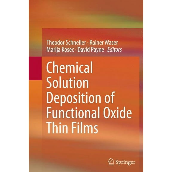 Chemical Solution Deposition of Functional Oxide Thin Films, (Paperback)