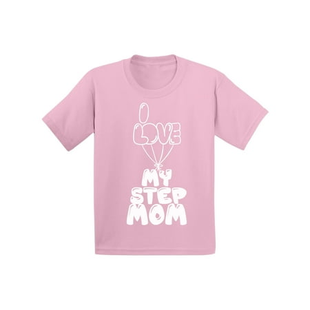 Awkward Styles I Love my Step Mom Infant Shirt Cute T Shirt for Girls Shirts for Boys Step Parents Gifts I Love my Mom Clothing Lovely Infant Shirt Original Collection Best Parents Gifts Kids T (Best Gift For High School Boy)