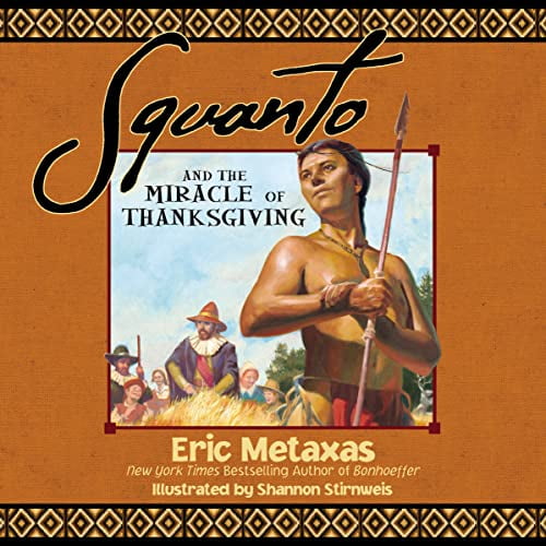 Pre-Owned Squanto and the Miracle of Thanksgiving (Paperback)