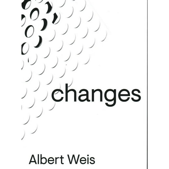 Albert Weis : Changes (Paperback)