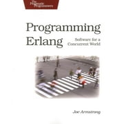 Programming Erlang : Software for a Concurrent World (Paperback)