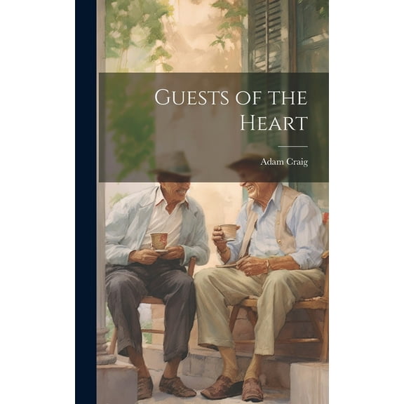 Guests of the Heart (Hardcover)