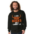thumbnail image 5 of I Like Big Bucks Funny Hunting Men's Crewneck Sweatshirt Brisco Brands S, 5 of 5
