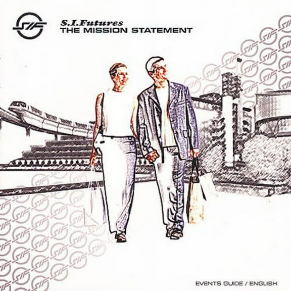 S.I. Futures - The Mission Statement - Music & Performance - CD