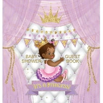 It's a Princess: Baby Shower Guest Book with African American Royal Black Girl Purple Theme, Wishes and Advice for Baby,, (Hardcover)