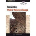 thumbnail image 1 of Pre-Owned Rock Climbing Utah's Wasatch Range (Paperback) 1575400901 9781575400907, 1 of 1