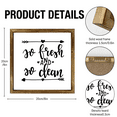 thumbnail image 5 of So Fresh And So Clean Sign 8x8 Inch, Rustic Farmhouse Decor Home Sign, Wall Decorations Living Room, Modern Farmhouse Wall Decor, Laundry Sign and Laundry Room Decor with Solid Wood Frame, 5 of 5