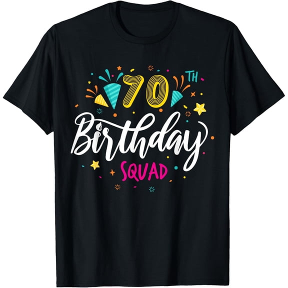 70 Year Old Birthday Squad 70th Party Crew GroupFriends T-Shirt