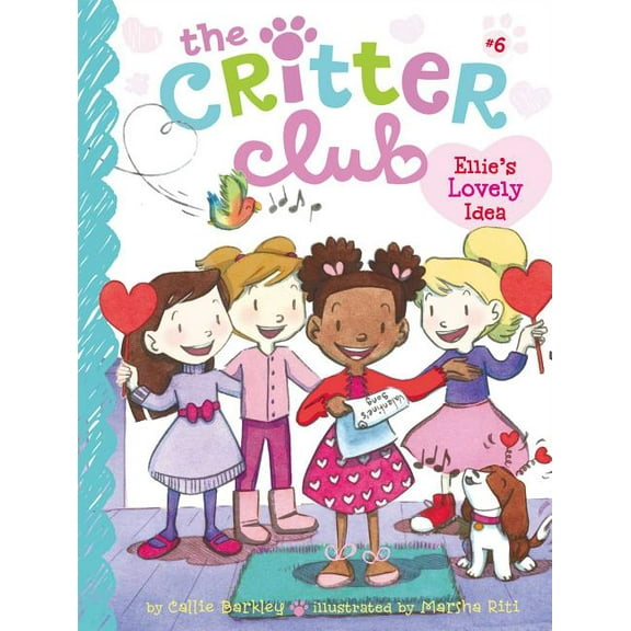 Critter Club Ellie's Lovely Idea, Book 6, (Hardcover)
