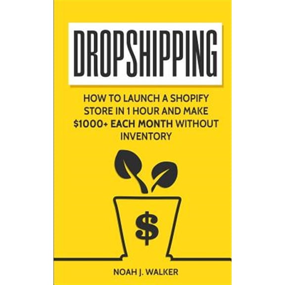 Pre-Owned Passive Income for Beginners: Dropshipping: How to Launch a Shopify Store in 1 Hour and Make $1000+ Each Month Without Inventory (Paperback)