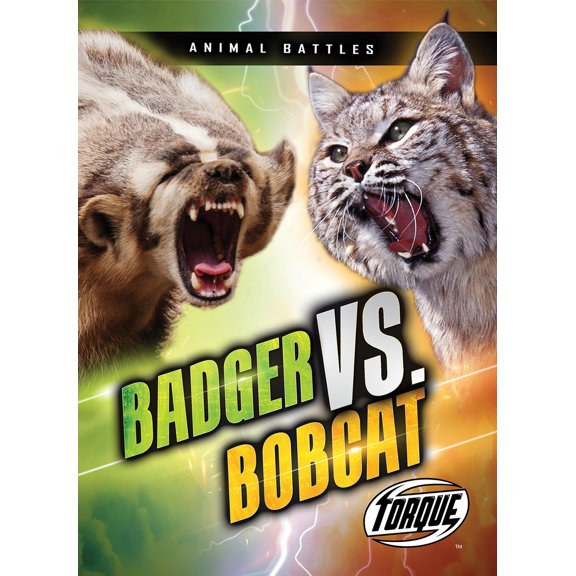 Pre-Owned Badger vs. Bobcat (Paperback) 1648348769 9781648348761