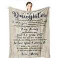 thumbnail image 1 of LHSHID Daughter Gifts Blankets to My Daughter Blanket Daughter Gifts from Mom Daughter Gift from Mother Throw Blanket Birthday Gifts for Grown Daughter Graduation Gift Ideas 60x80in, 1 of 6