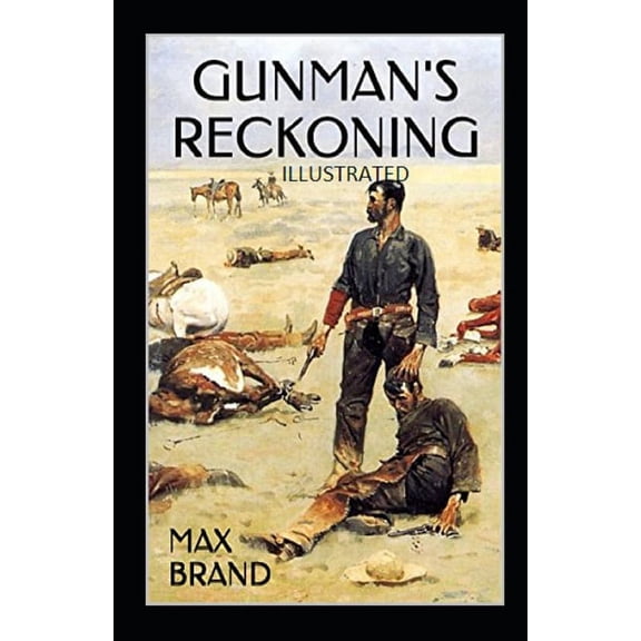 Gunman's Reckoning Illustrated