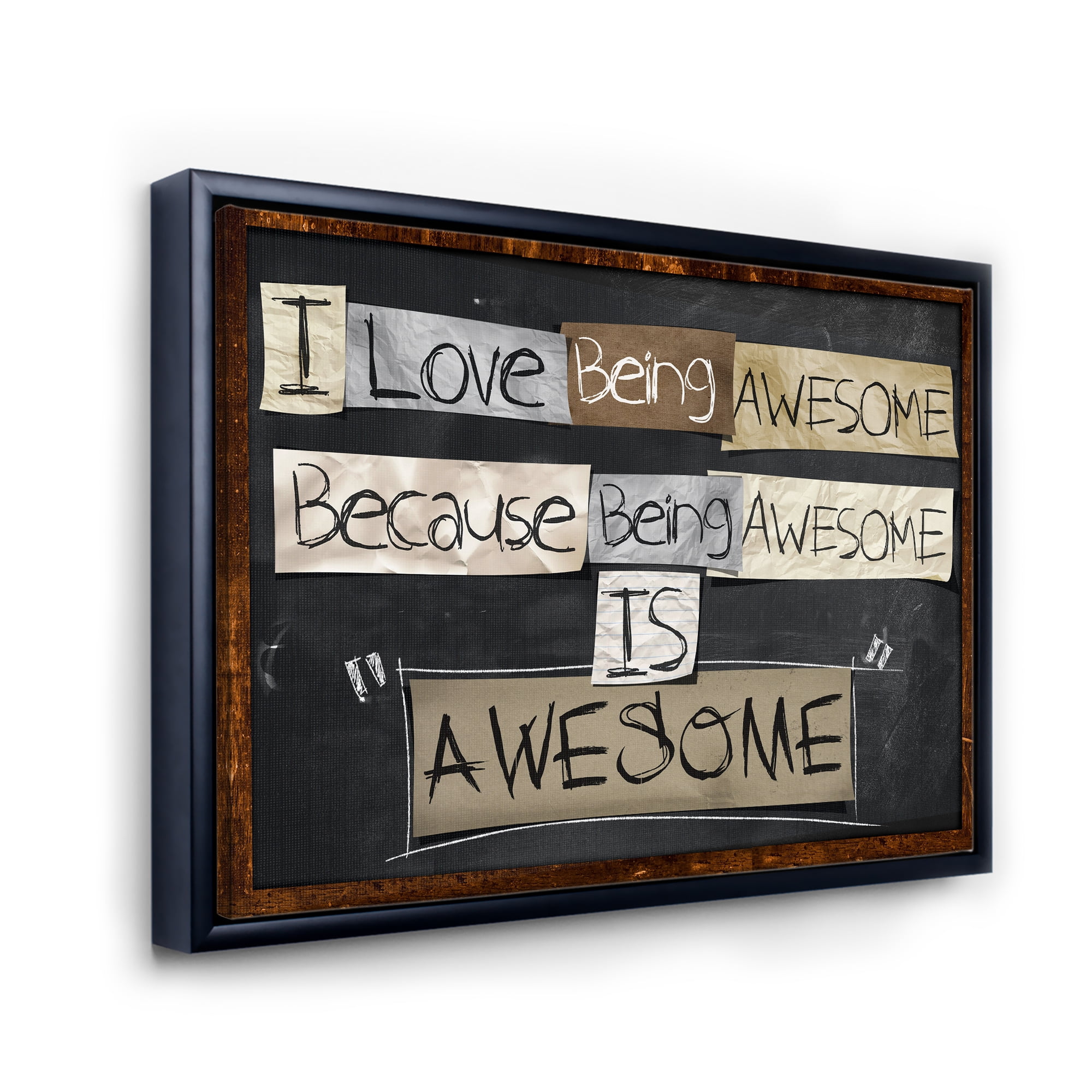 Designart 'I Love Being Awesome School Quotes' Rustic Framed Canvas Wall Art Print