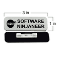 thumbnail image 3 of Software Ninjaneer 1 x 3" Name Tag/Badge, Brushed Gold, (3 Pack), 3 of 3