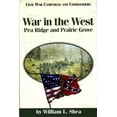 thumbnail image 1 of Pre-Owned War in the West: Pea Ridge and Prairie Grove (Paperback) 1886661146 9781886661141, 1 of 1