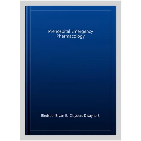 Pre-Owned Prehospital Emergency Pharmacology