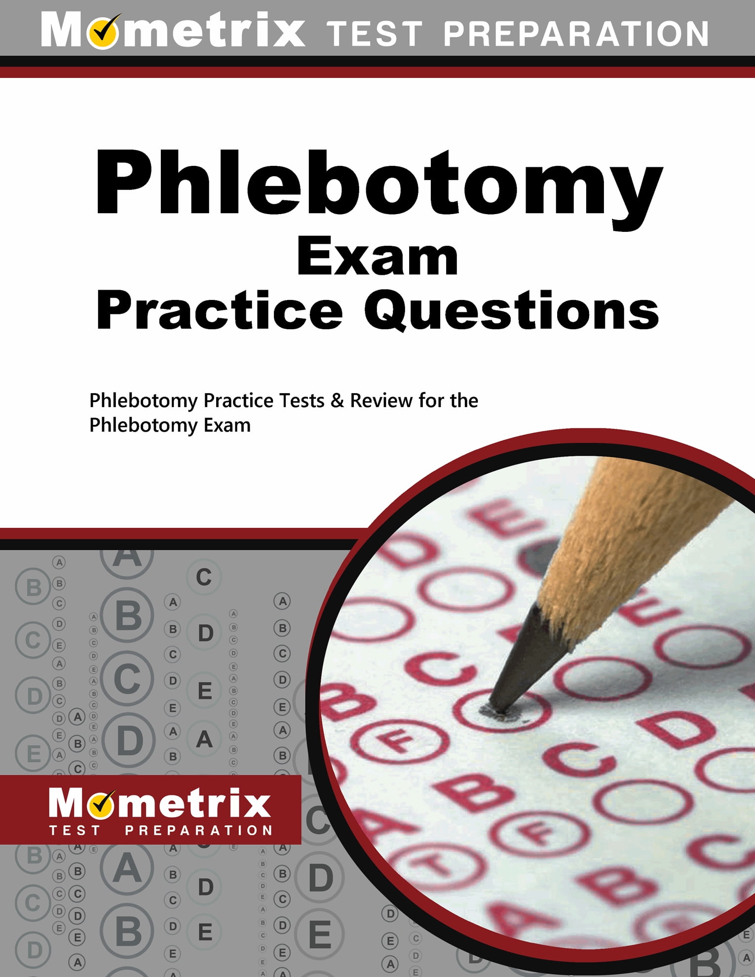 Phlebotomy Exam Practice Questions : Phlebotomy Practice Tests & Review ...