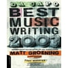 Da Capo Best Music Writing 2003: The Years Finest Writing on Rock, Pop, Jazz, Country & More