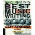 thumbnail image 1 of Da Capo Best Music Writing 2003 Meilleur Écriture de l'Année sur Rock, Pop, Jazz, Country, & Plus, 1 of 1