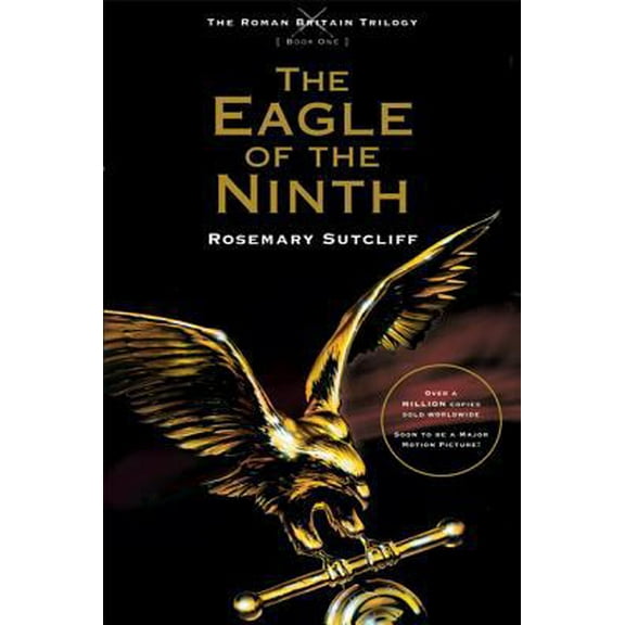 Pre-Owned The Eagle of the Ninth (Paperback) 0312644299 9780312644291