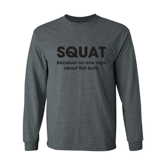 SQUAT Adult Long Sleeve T-shirt